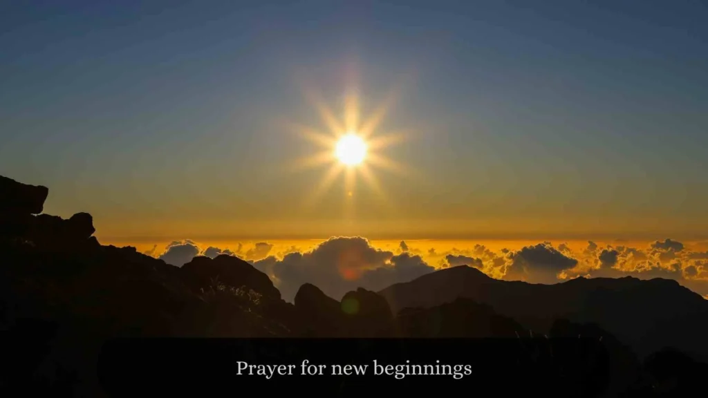Prayer for new beginnings