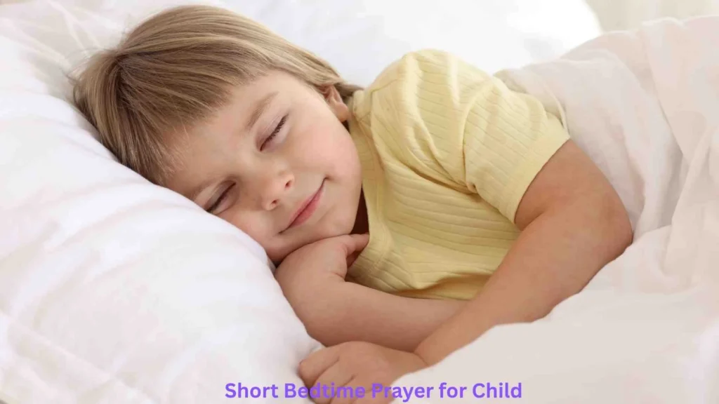 Short Bedtime Prayer for Child