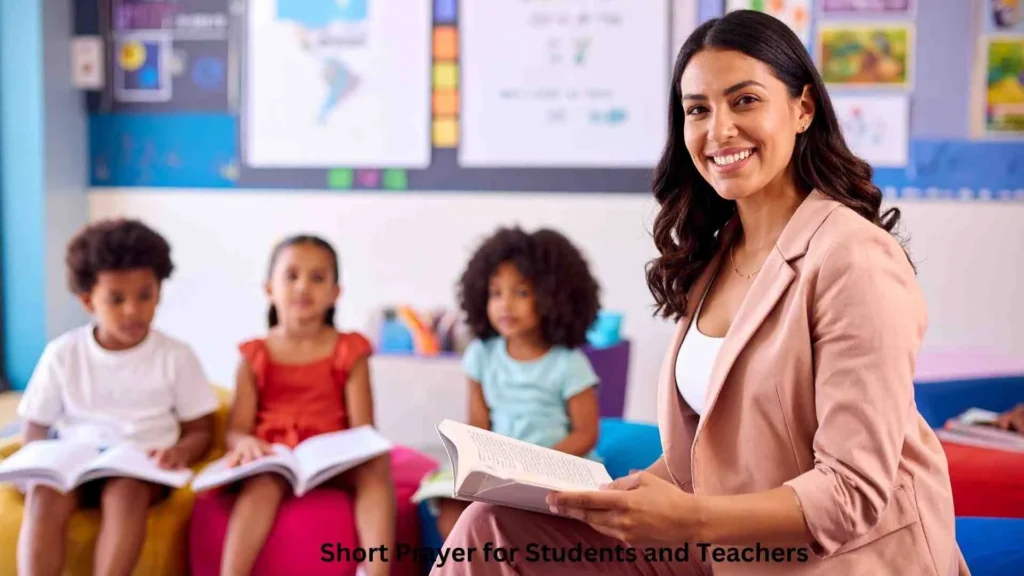 Short Prayer for Students and Teachers