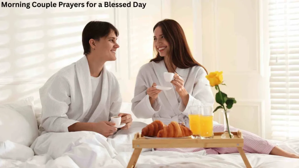 Morning Couple Prayers for a Blessed Day