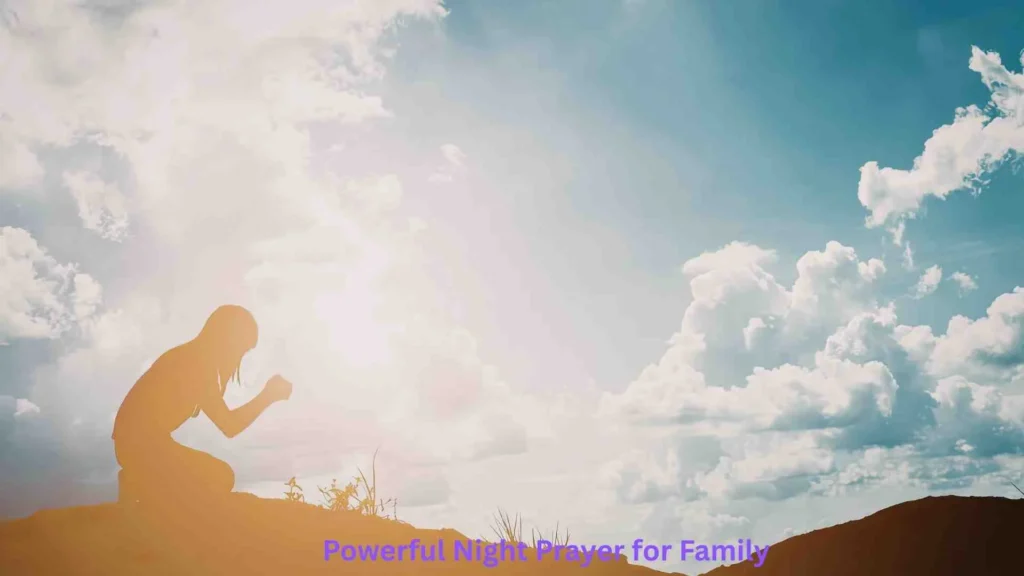 Powerful Night Prayer for Family