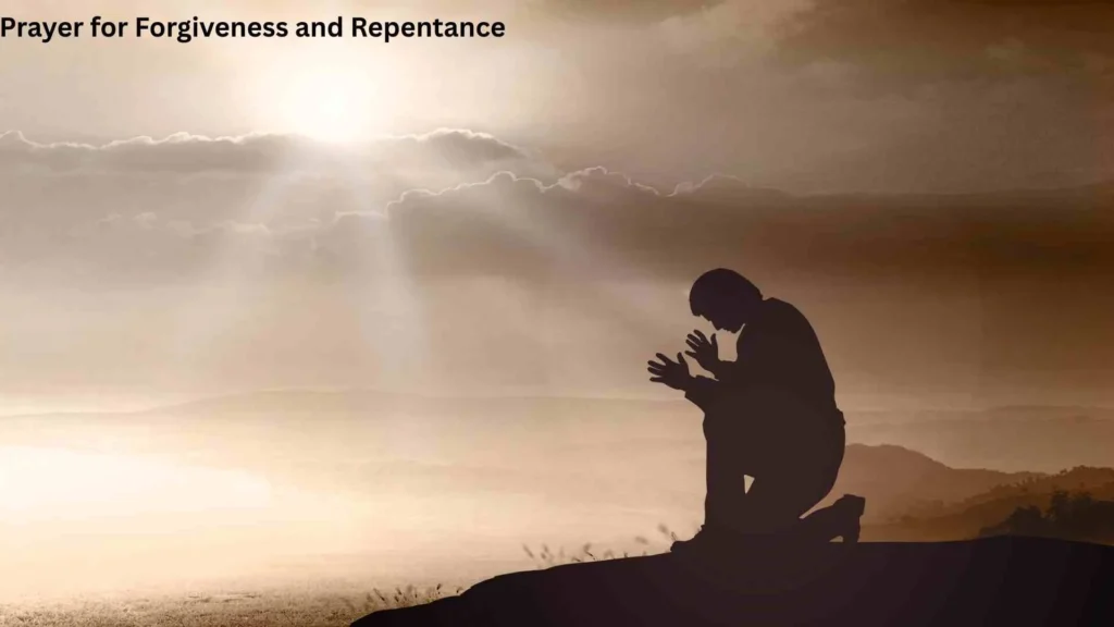 Prayer for Forgiveness and Repentance
