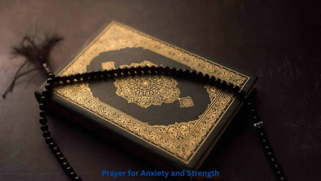 Prayer for Anxiety and Strength