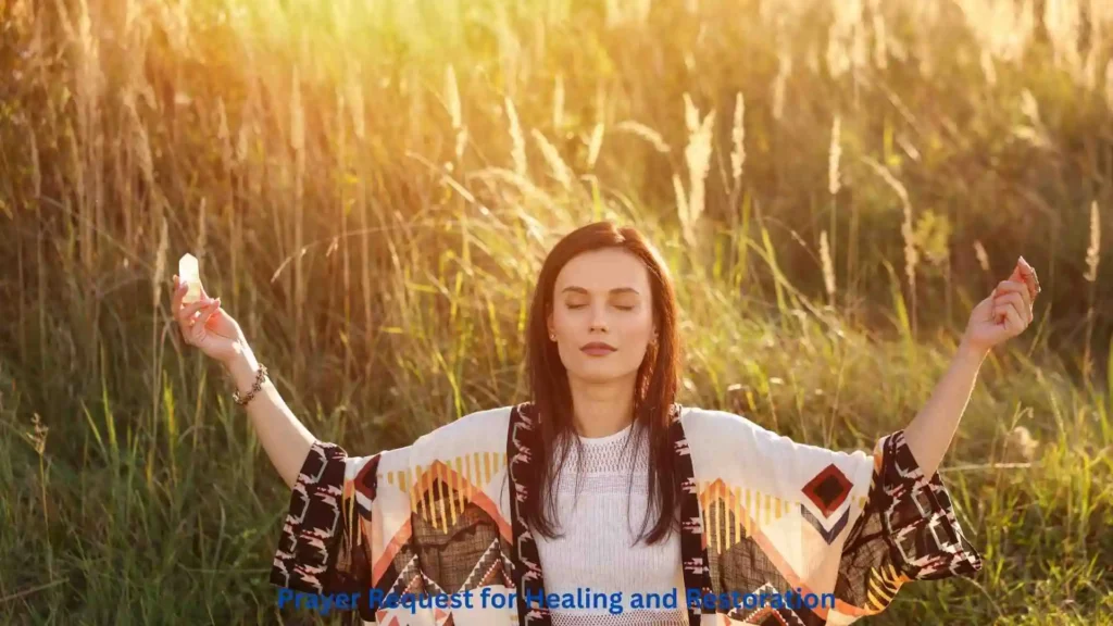 Prayer Request for Healing and Restoration