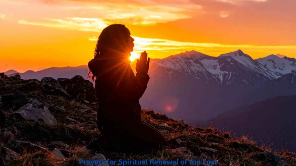 Prayers for Spiritual Renewal of the Lost