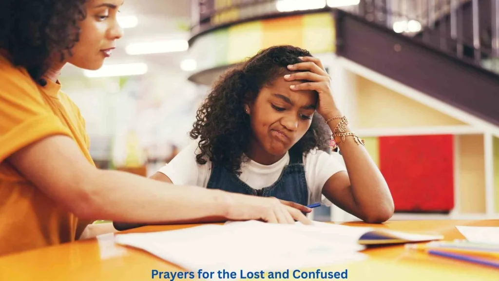 Prayers for the Lost and Confused