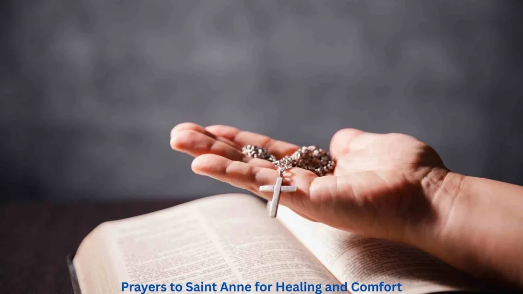 Prayers to Saint Anne for Healing and Comfort