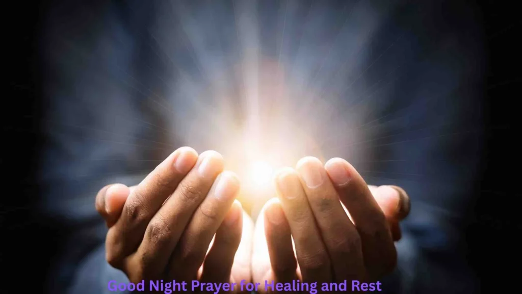 Good Night Prayer for Healing and Rest