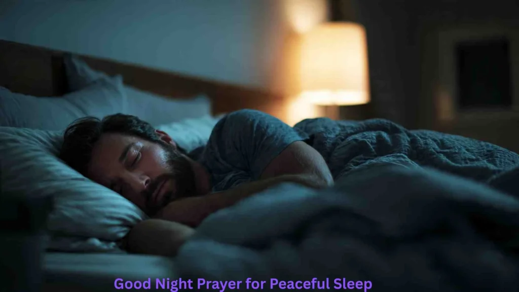 Good Night Prayer for Peaceful Sleep