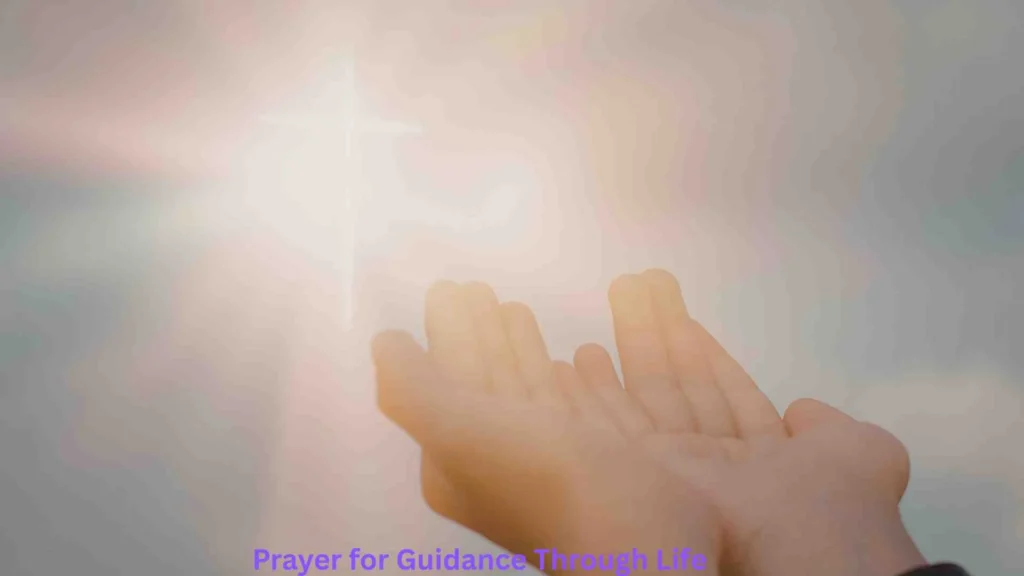 Prayer for Guidance Through Life