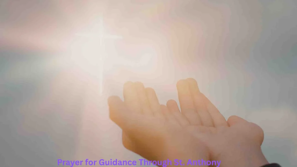 Prayer for Guidance Through St. Anthony