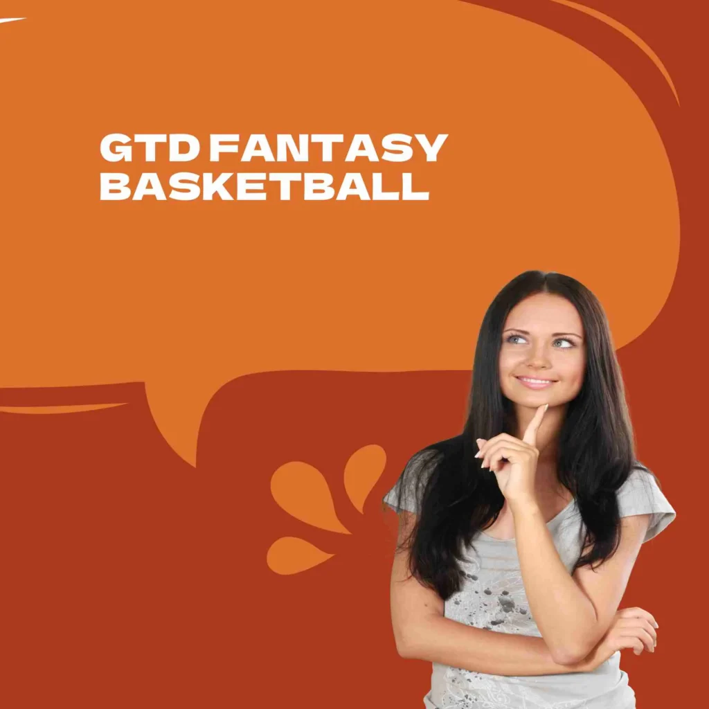 GTD Fantasy Basketball