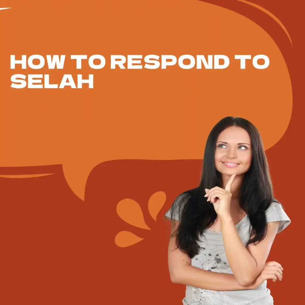 How to Respond to Selah