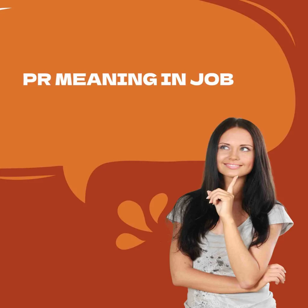 PR Meaning in Job