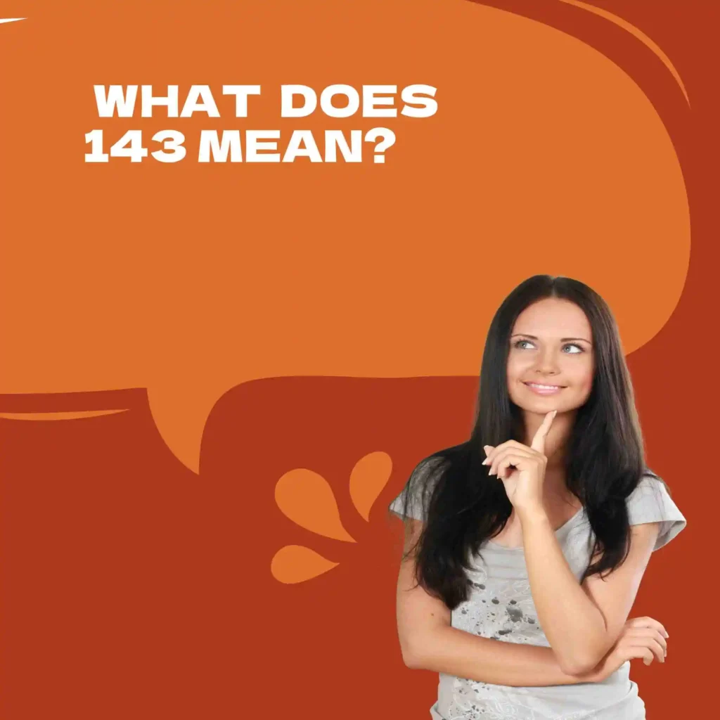 What does 143 mean?