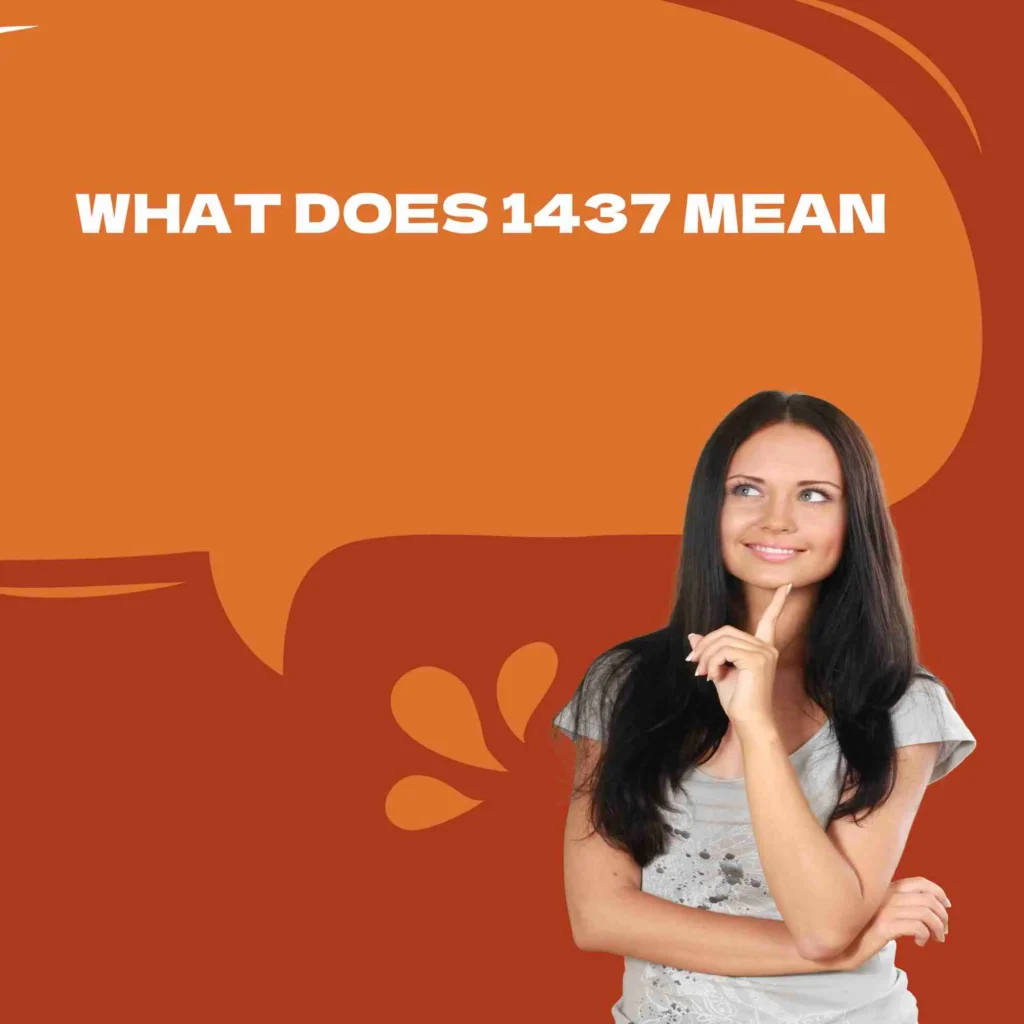 What Does 1437 Mean