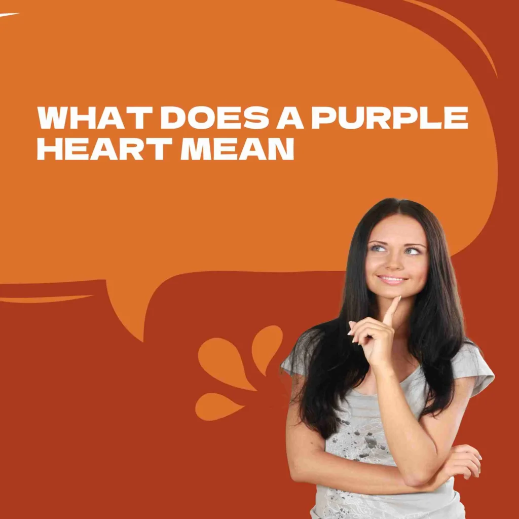 What Does a Purple Heart Mean