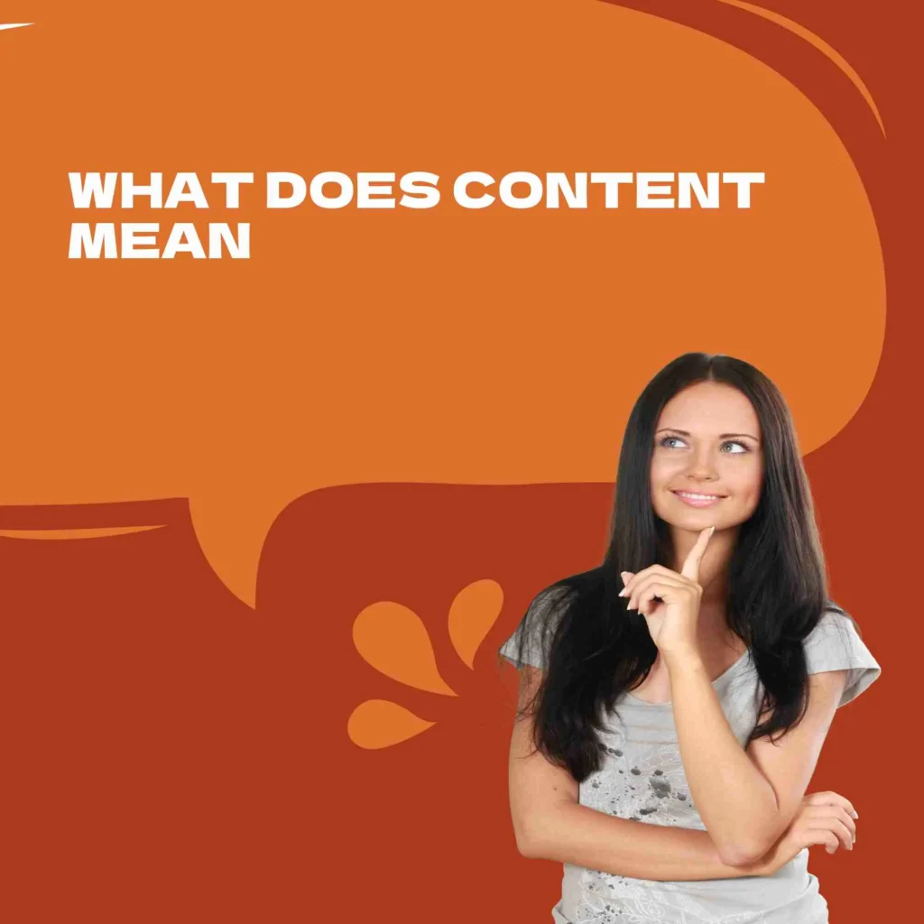What Does Content Mean