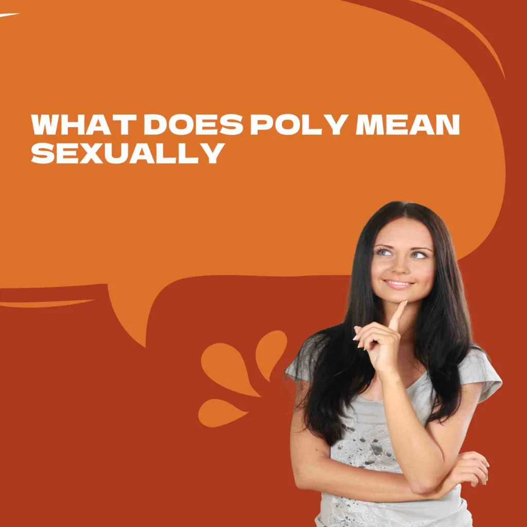 What Does Poly Mean Sexually