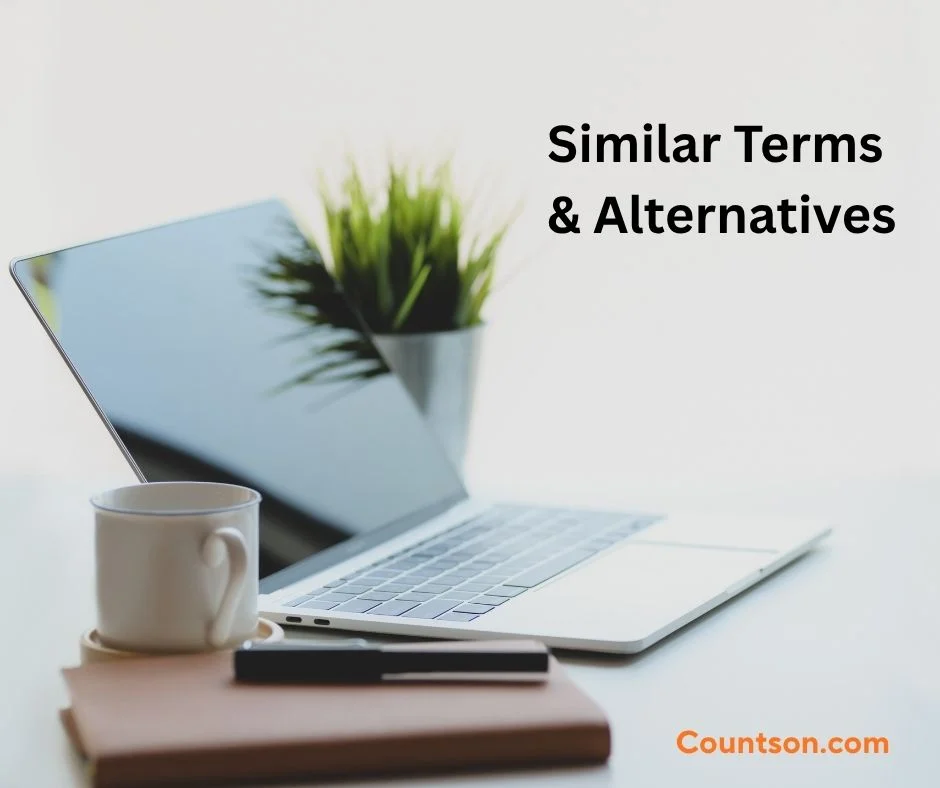 Similar Terms & Alternatives