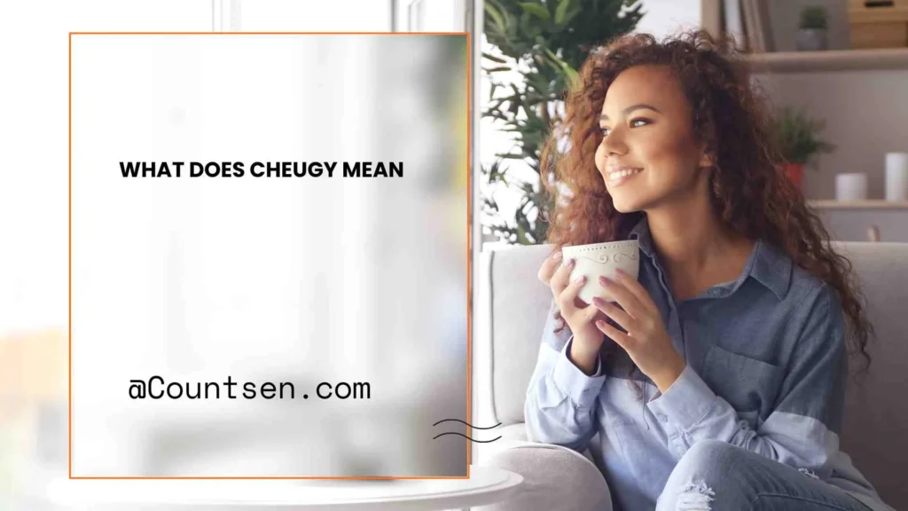 What Does Cheugy Mean