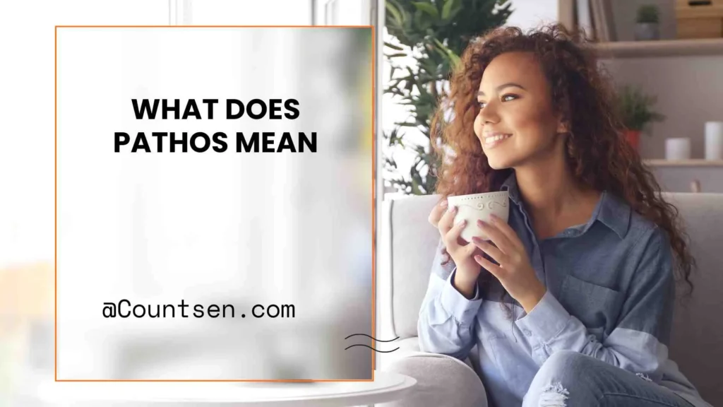 What Does Pathos Mean