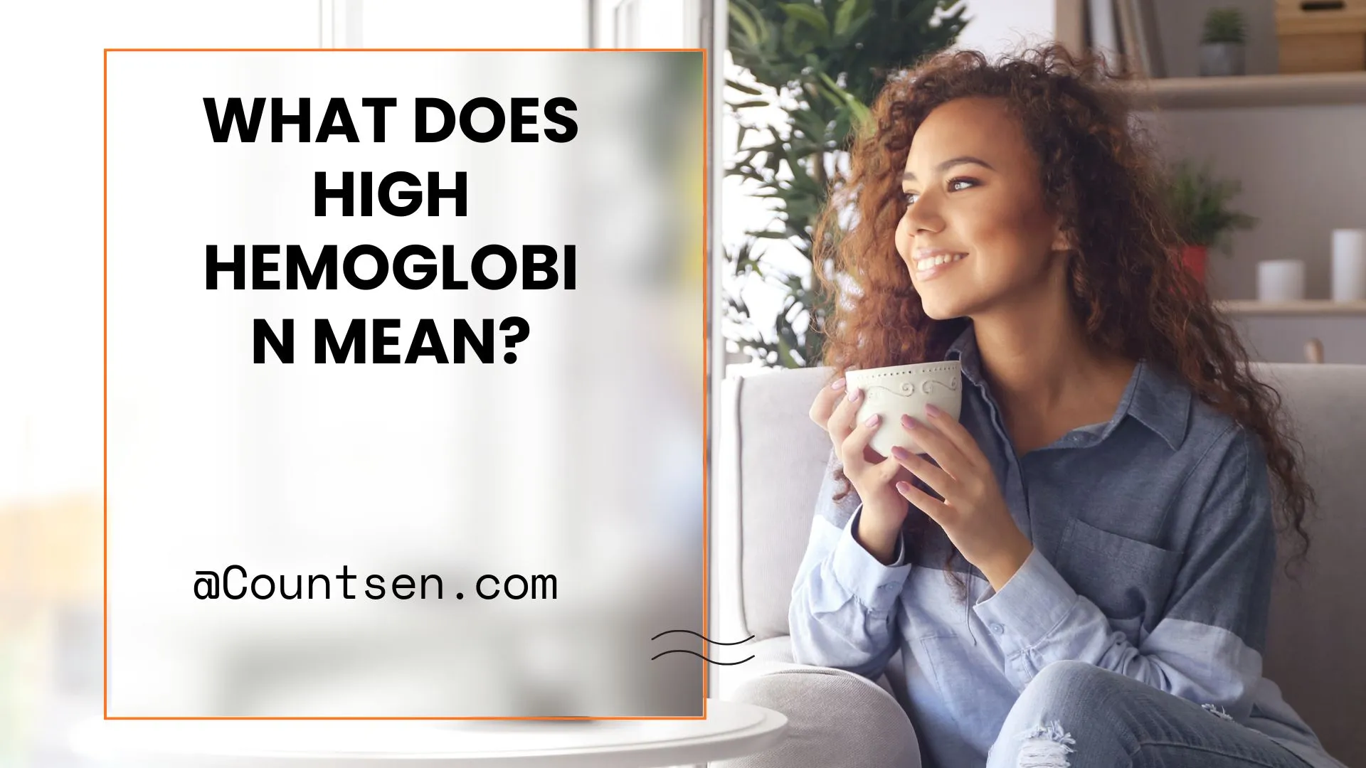 what does high hemoglobin mean