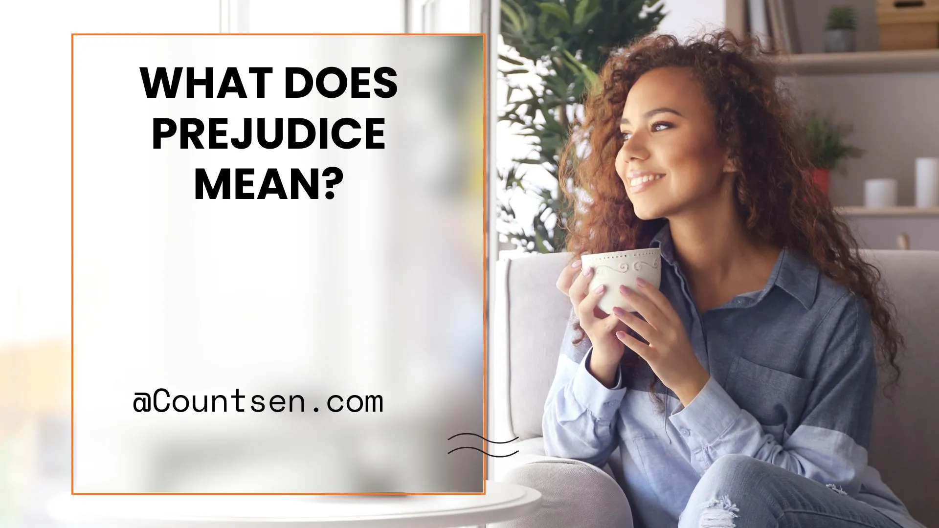 what does prejudice mean